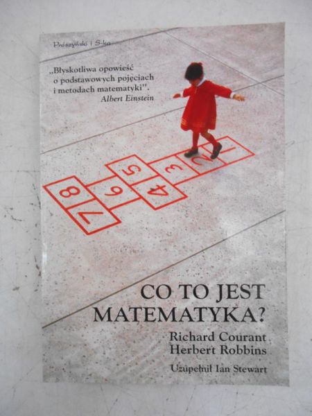 Courant Richard - Co to jest matematyka?