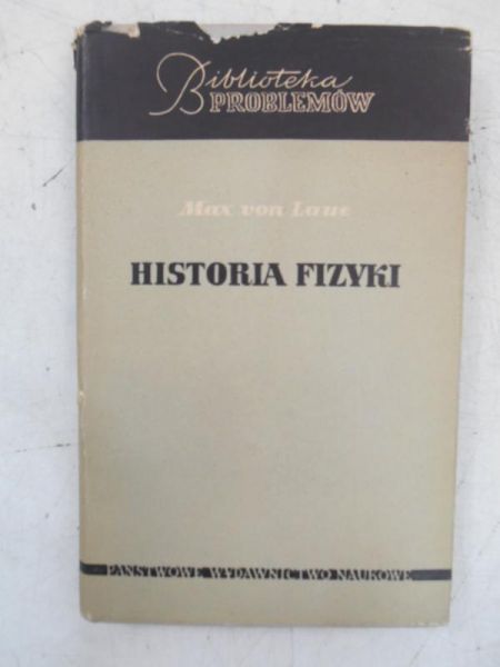 Laue von Max - Historia fizyki