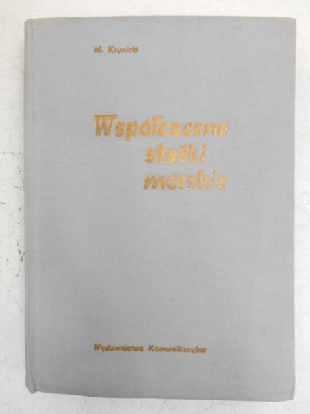 Współczesne statki morskie