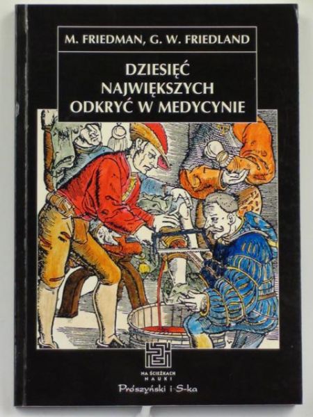 Dziesięć największych odkryć w medycynie