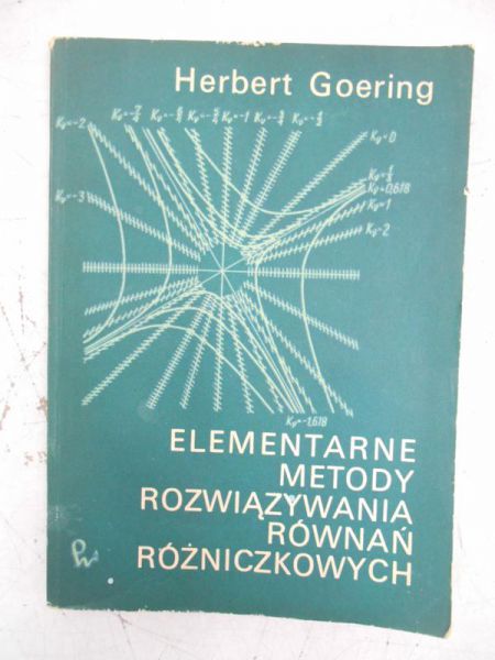 Goering Herbert - Elementarne metody rozwiązywania równiań różniczkowych