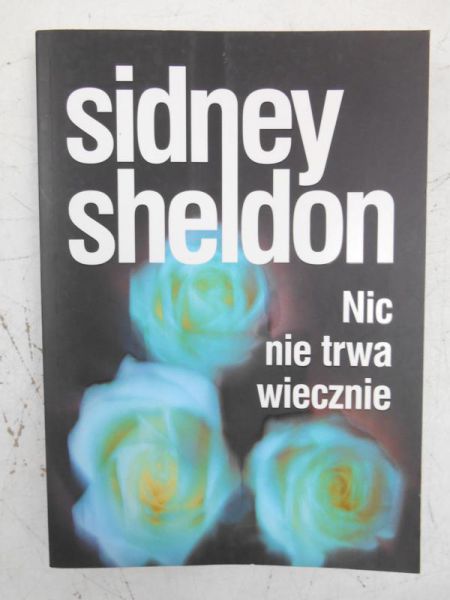 Nic nie trwa wiecznie