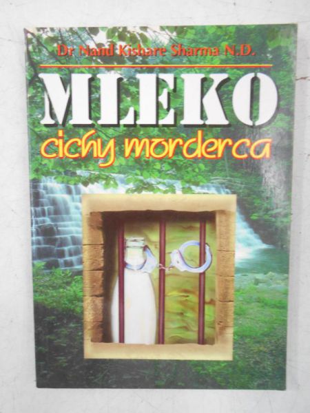Mleko cichy morderca