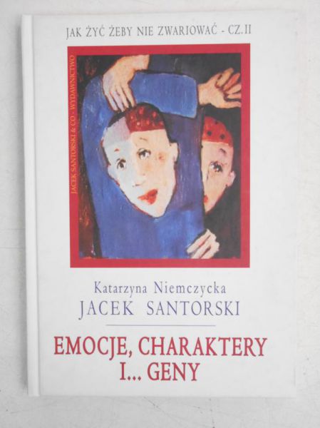 Emocje, charaktery i ... geny