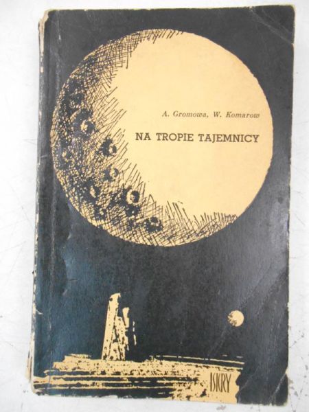 Gromowa A. - Na tropie tajemnicy