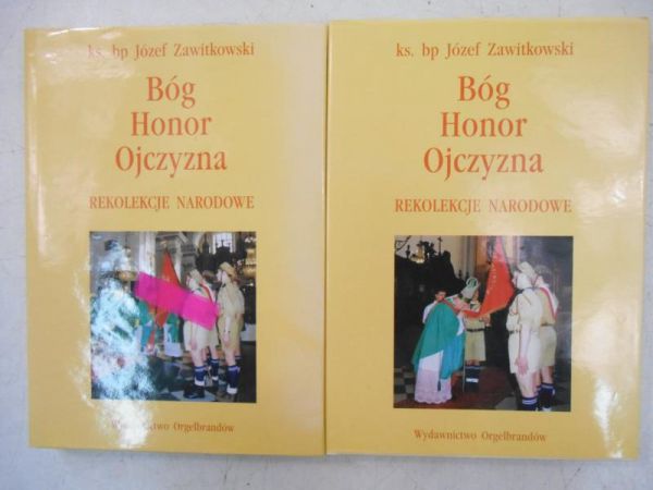 Bóg, Honor, Ojczyzna, Tom I-II