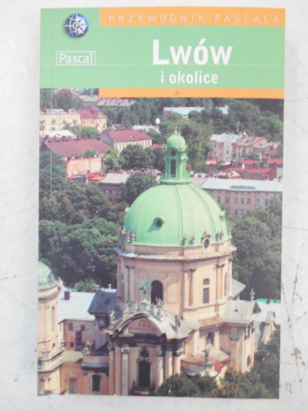 Lwów i okolice. Przewodnik Pascala