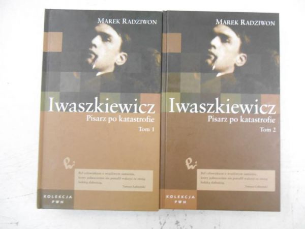 Iwaszkiewicz. Pisarz po katastrofie, Tom I-II