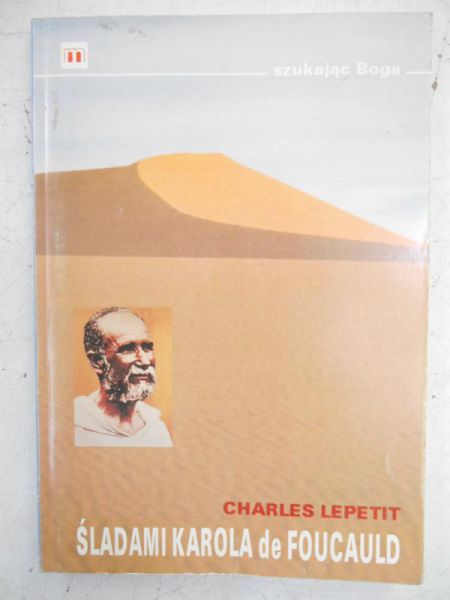 Śladami Karola de Foucauld