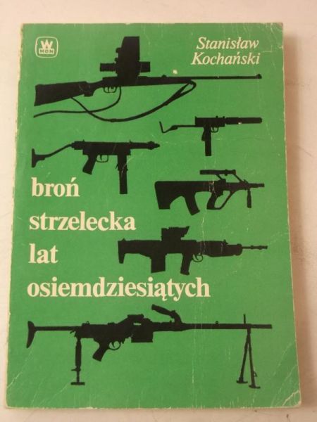 Broń strzelecka lat osiemdziesiątych