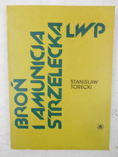 Broń i amunicja strzelecka LWP