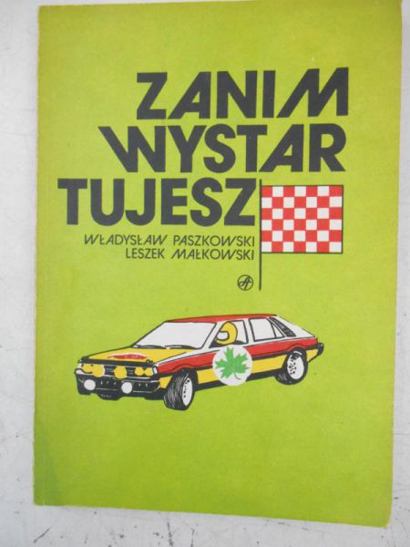 Paszkowsk Władysław - Zanm wystartujesz