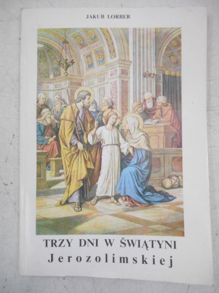 Trzy dni w świątyni Jerozolimskiej