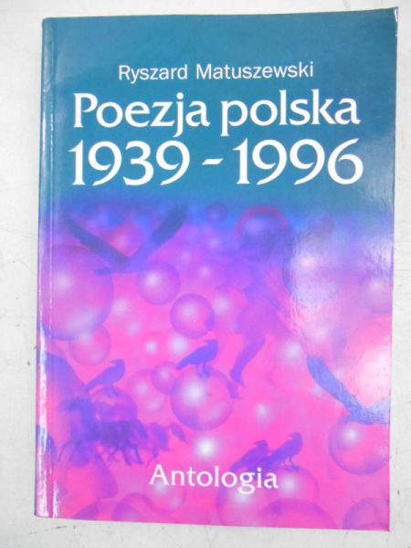 Matuszewski Ryszard - Poezja 1939-1996