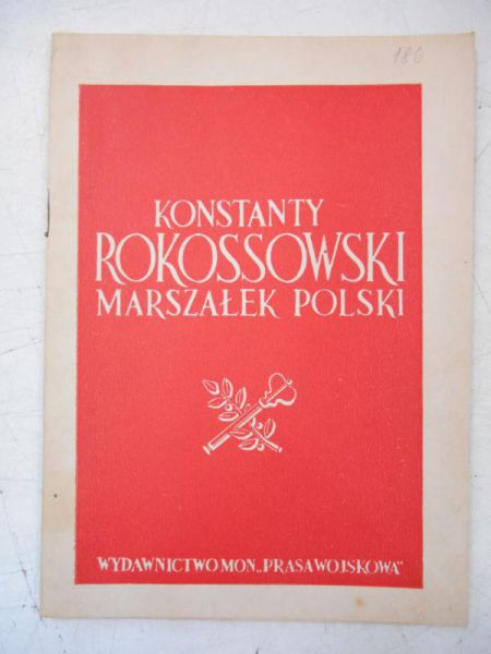 Konstanty Rokossowski Marszałek Polski