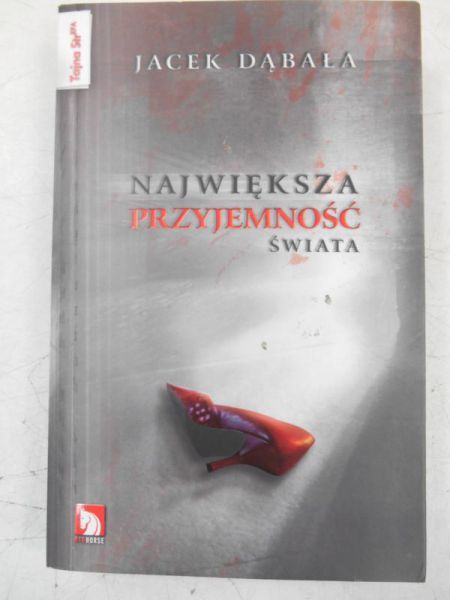 Największa przyjemność świata