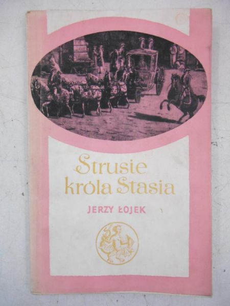 Strusie króla Stasia