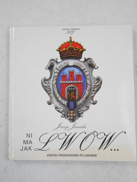 Janicki Jerzy - Ni ma jak Lwów