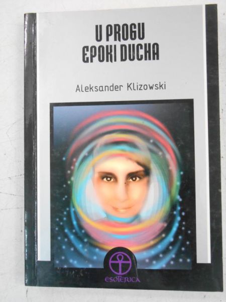 U progu epoki ducha