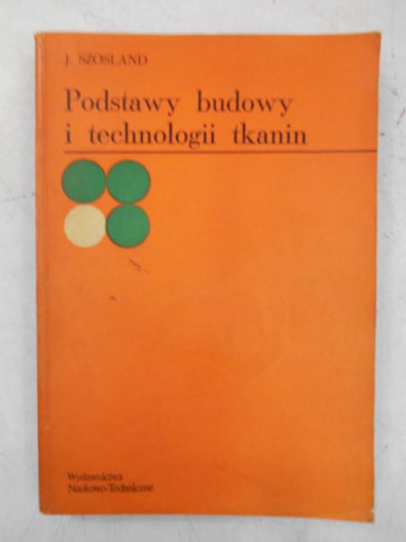 Podstawy budowy i technologii tkanin