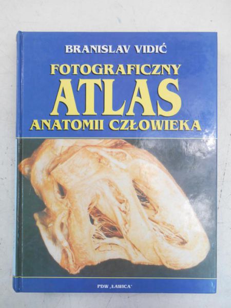 Branislav - Fotograficzny atlas anatomii człowieka