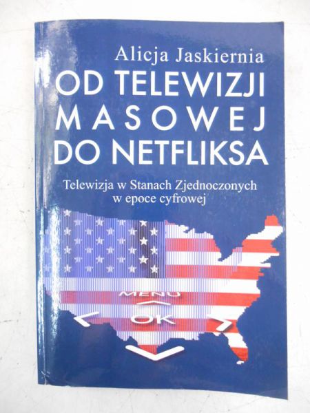 Od telewizji masowej do Netfliksa