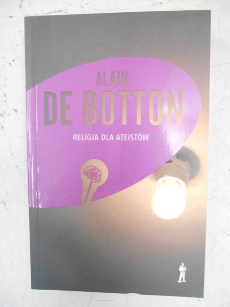 Botton de Alain - Religia dla ateistów