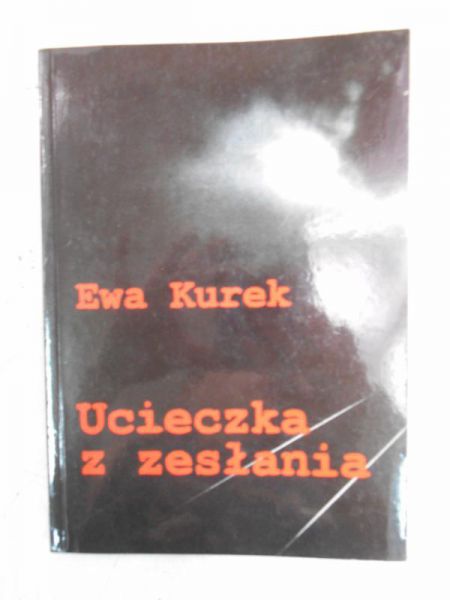 Ucieczka z zesłania