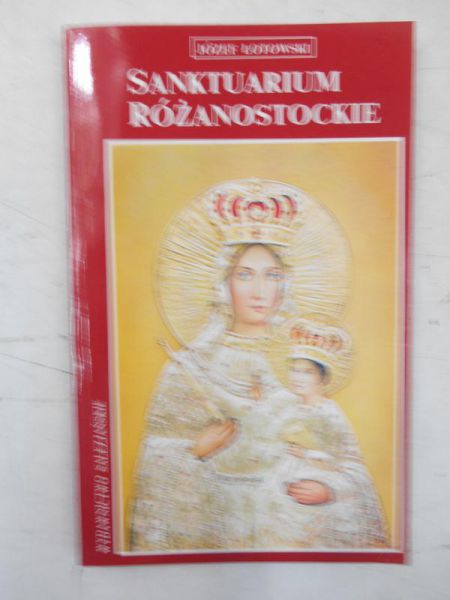 Sanktuarium Rożanostockie