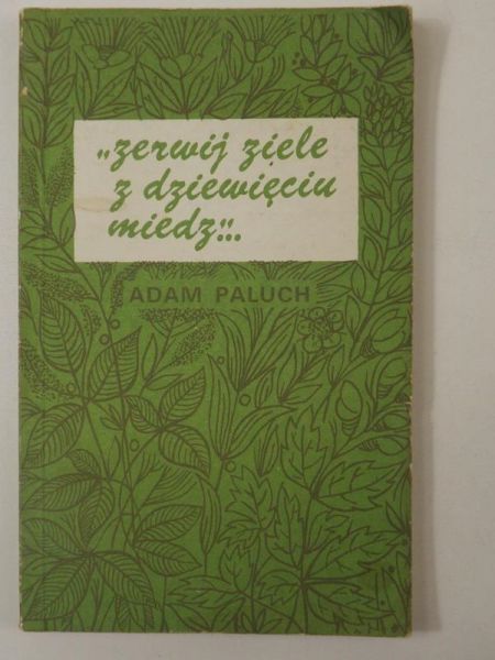 Zerwij ziele z dziewięciu miedz