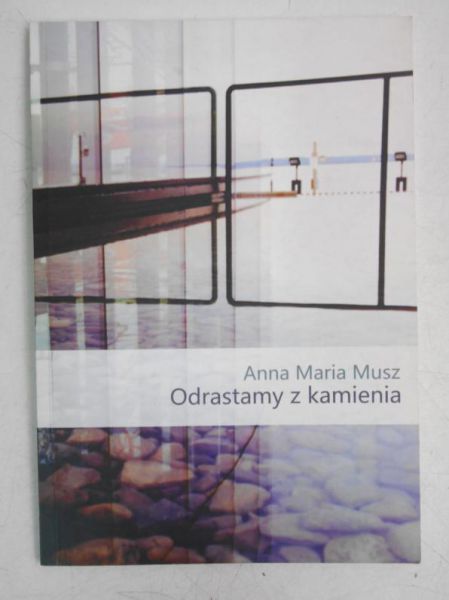 Odrastamy z kamienia