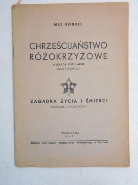Chrześcijaństwo różokrzyżowe, 1947 r.