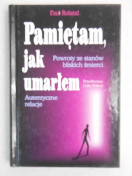 Pamiętam, jak umarłem