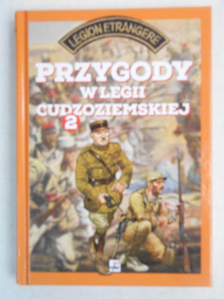 Przygody w Legii Cudzoziemskiej