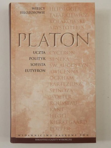 Platon - Uczta, Polityk, Sofista, Eutyfron