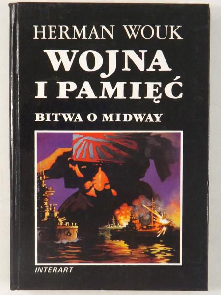 Wojna i pamięć. Bitwa o Midway