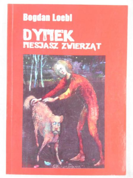 Dymek. Mesjasz zwierząt