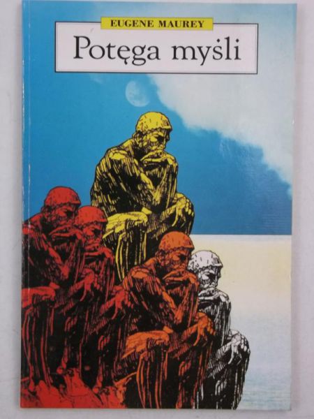 Maurey Eugene - Potęga myśli