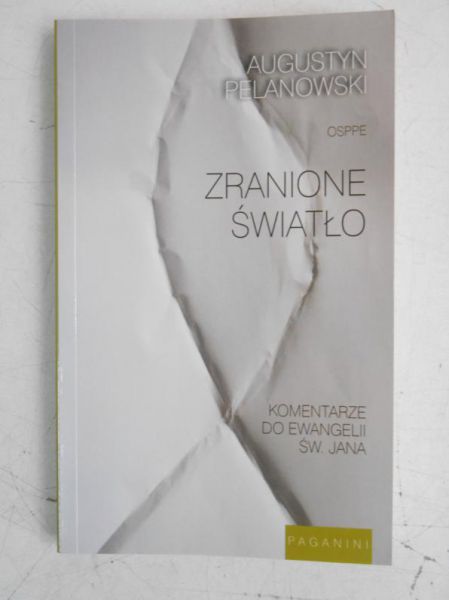 Zranione światło