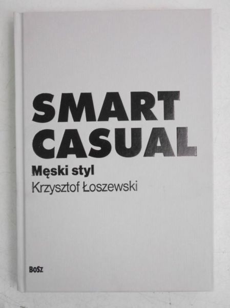 Smart Casual. Męski styl
