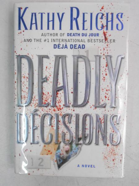 Deadly Decisions