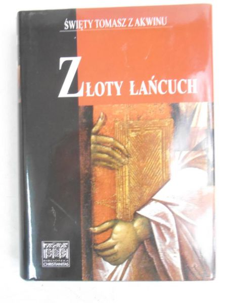 Święty Tomasz z Akwinu - Złoty łańcuch