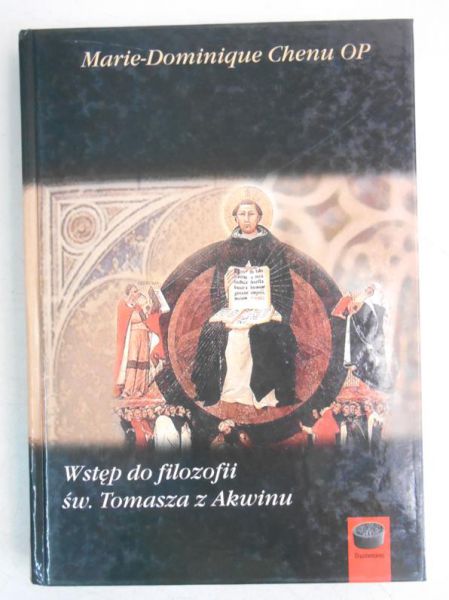 Wstęp do Filozofii św. Tomasza z Akwinu