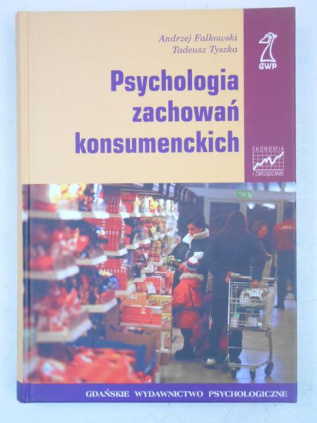 Psychologia zachowań konsumenckich