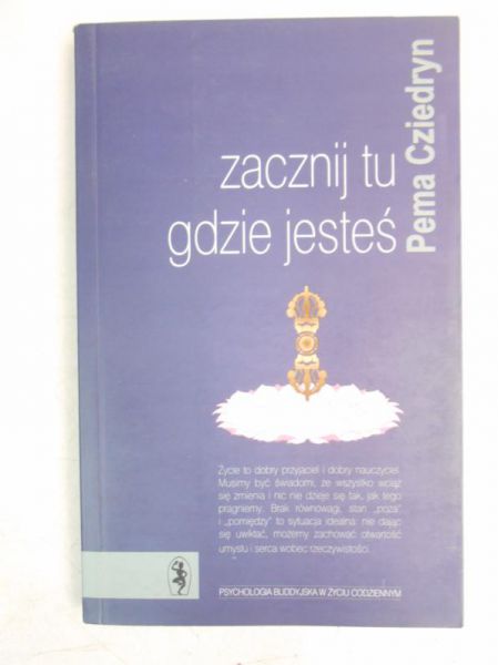 Zacznij tu gdzie jesteś