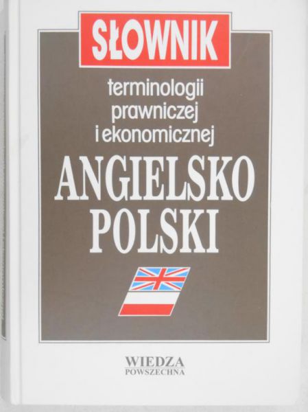 Jaślan Janina - Słownik terminologi prawniczej i ekonomicznej angielsko-polski