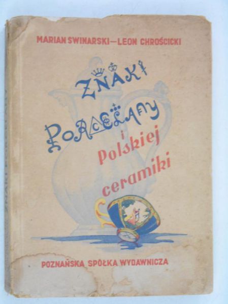 Swinarski Marian - Znaki porcelany i polskiej ceramiki, 1949 r.