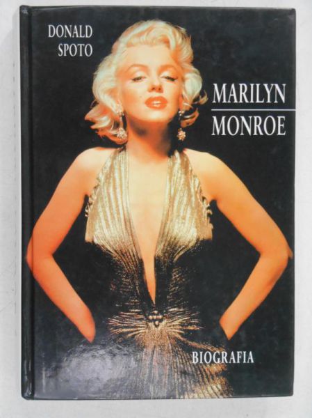 Spoto Donald - Marilyn Monroe. Biografia