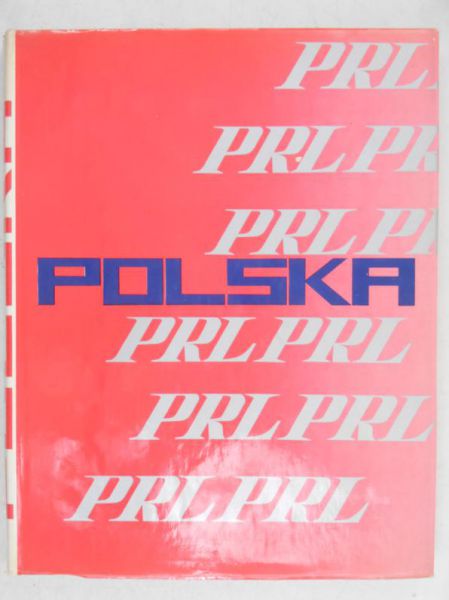 Polska. XXX lecie PRL