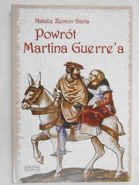Davis Natalie Zemon - Powrót Martina Guerre’a
